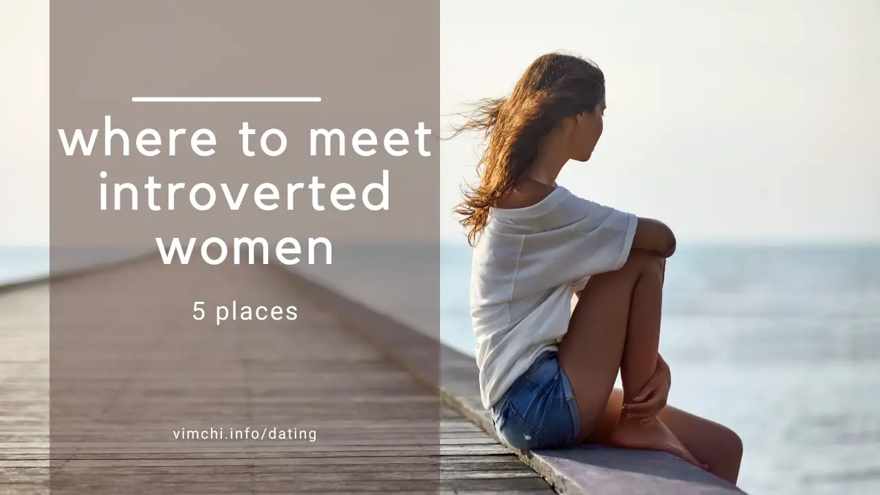 places to meet introverted women block