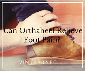 Can Orthaheel Relieve Foot Pain-