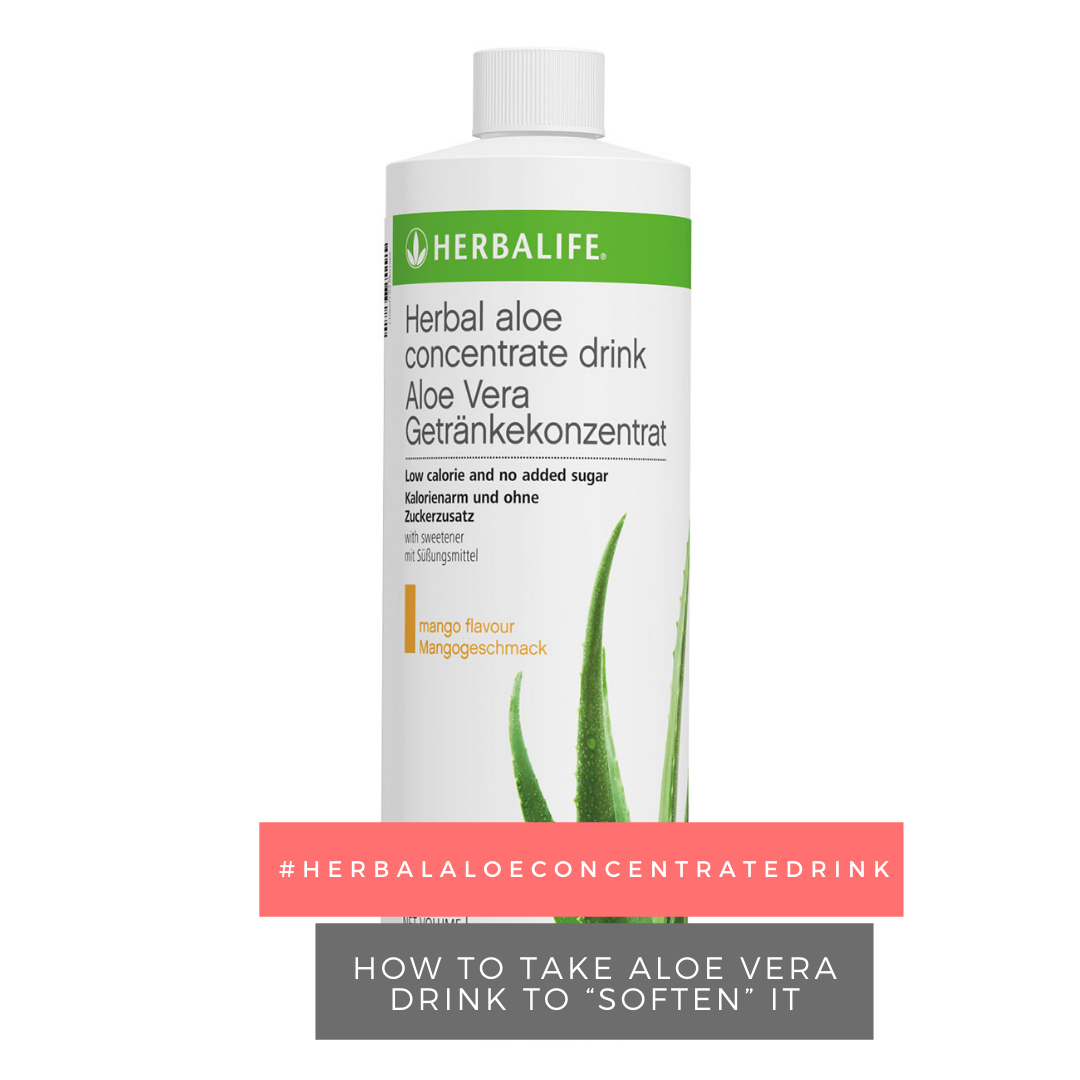How To Take Herbalife Aloe Vera Drink For Constipation Soften It