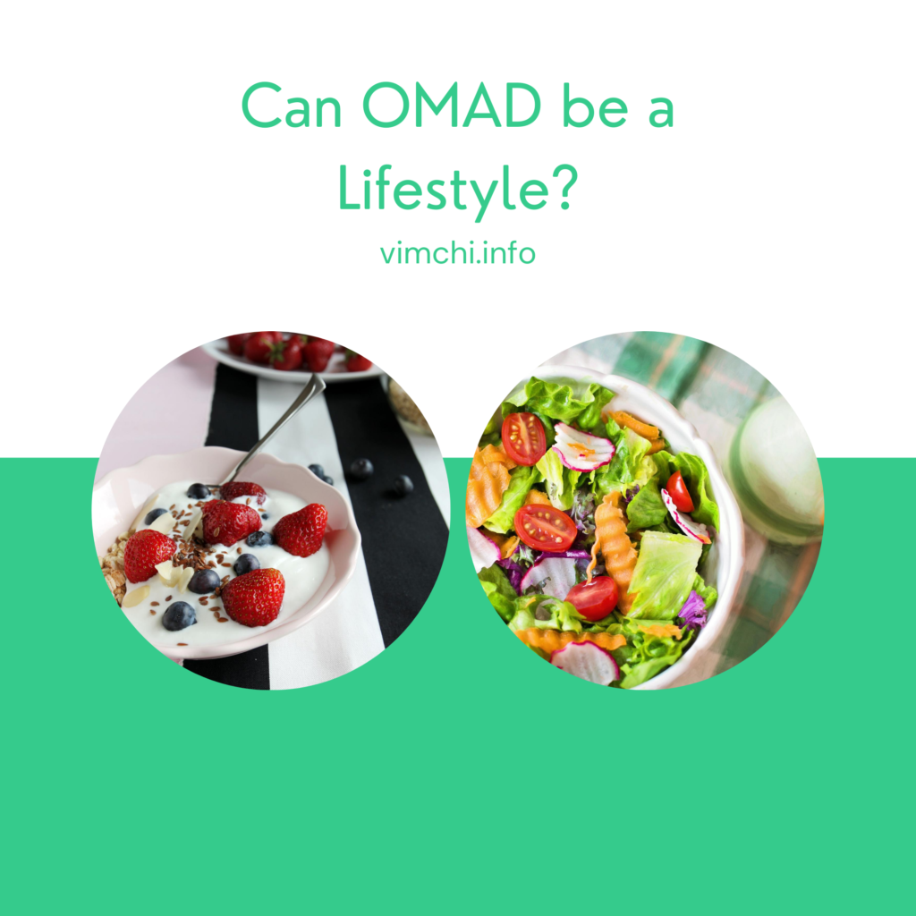 Can OMAD be a Lifestyle? 