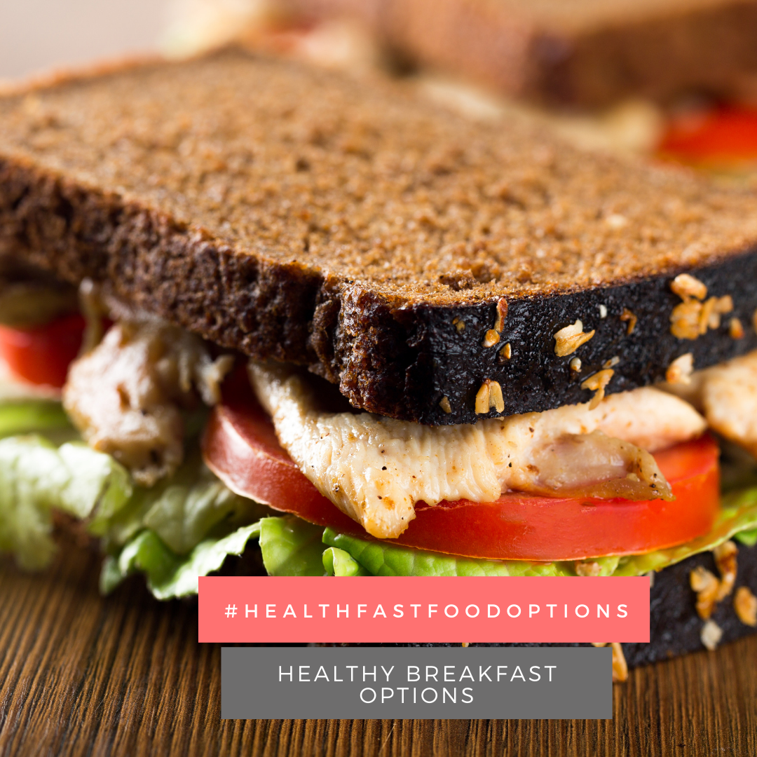 13-healthy-fast-food-breakfast-options-to-get-skinny-fast