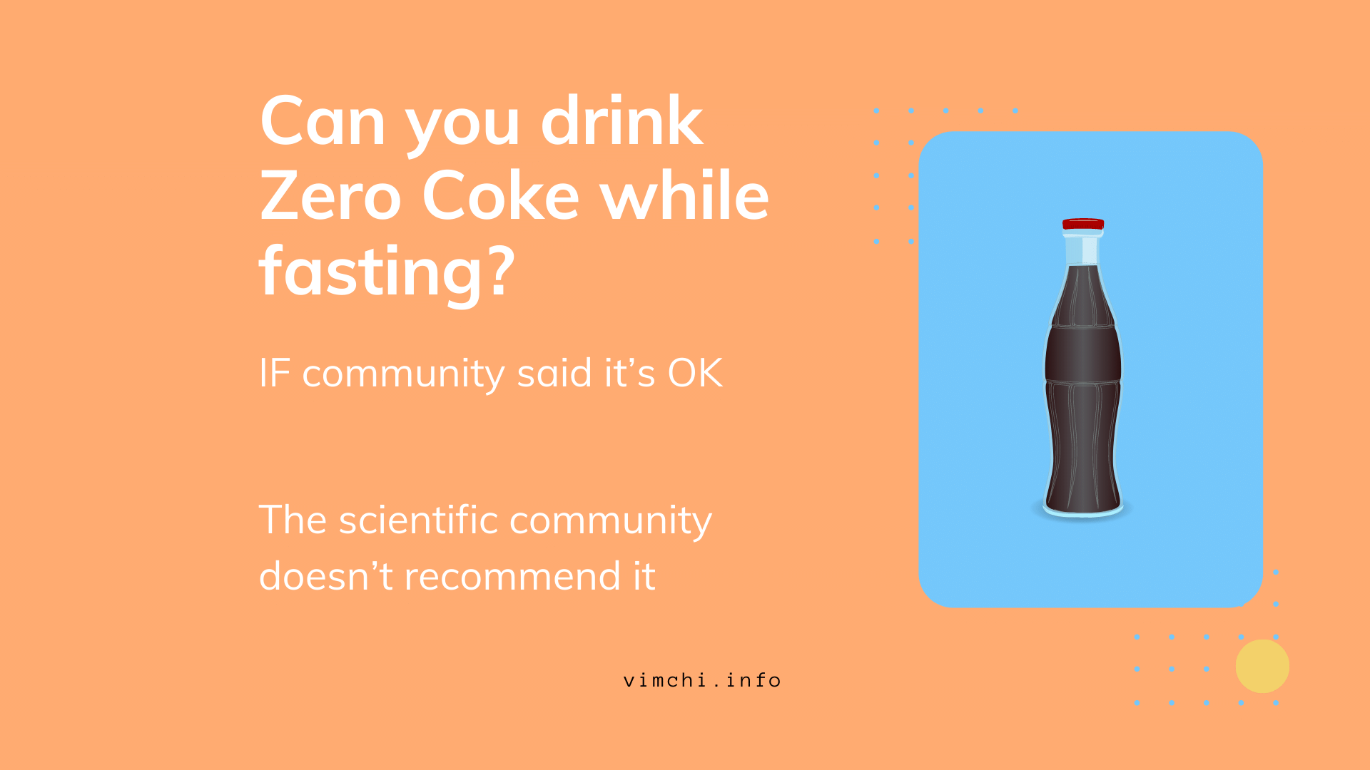 Can you drink Coke Zero while fasting