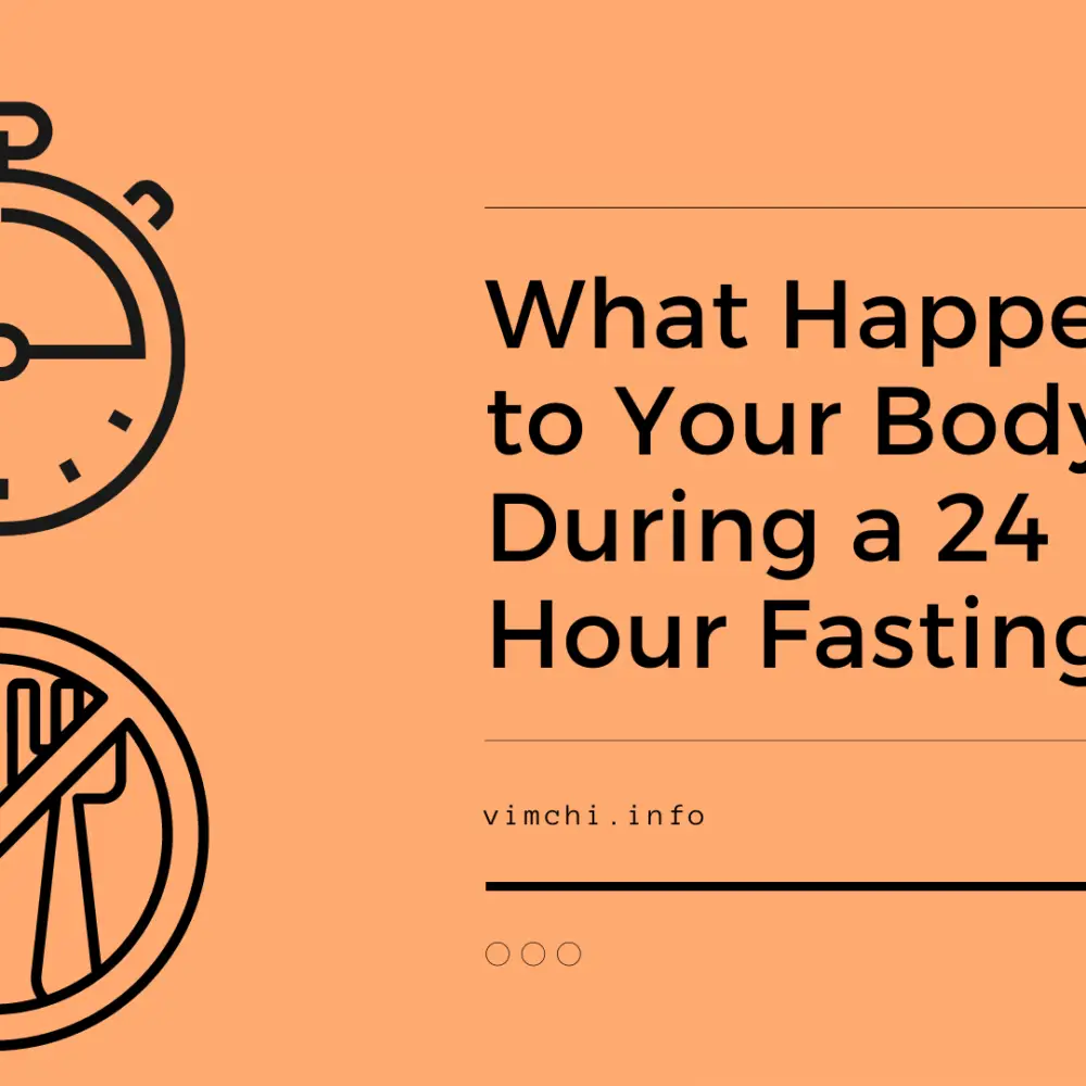 What Happens to Your Body During a 24 Hour Fasting