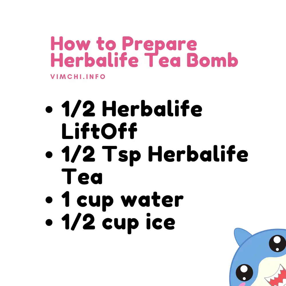 What is Herbalife Tea Bomb how to prepare a tea bomb