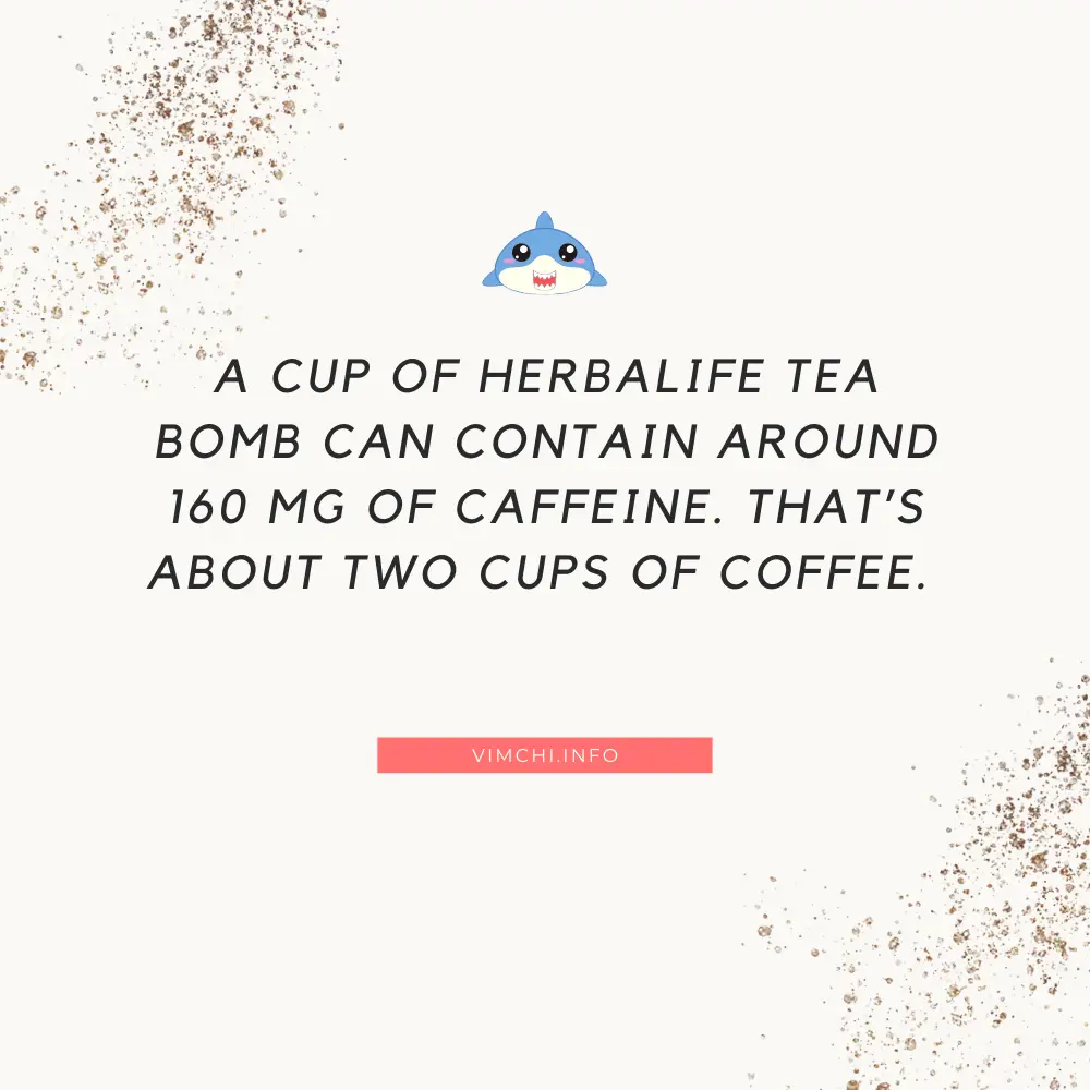 Are Herbalife Tea Bombs Keto-Friendly - caffeine content