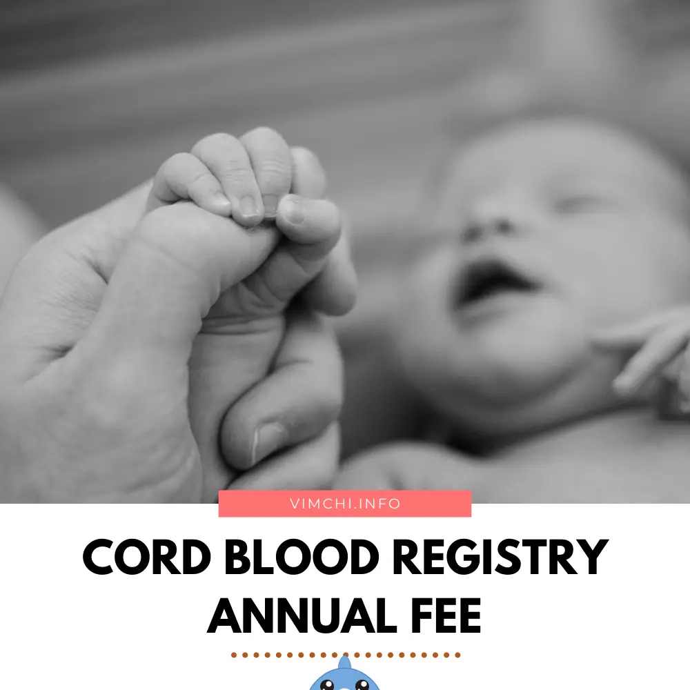 Cord Blood Registry Annual Fee