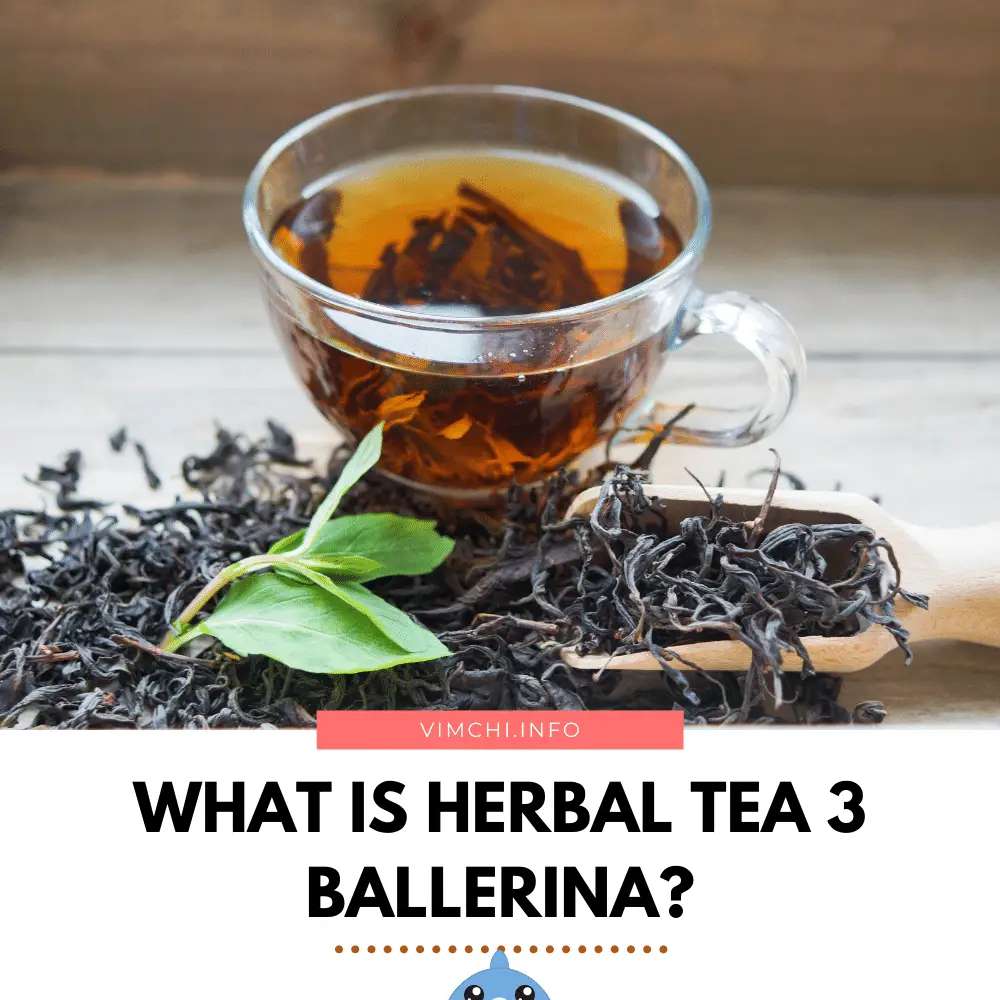 Herbal Tea 3 Ballerina