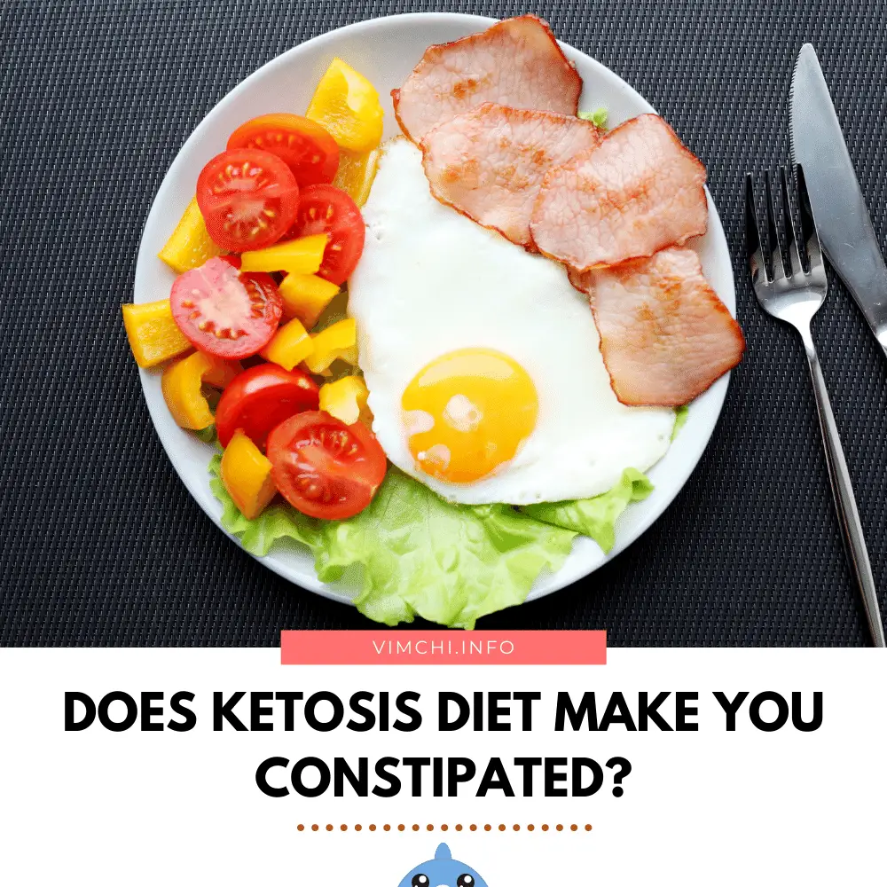 Does Ketosis Diet Make You Constipated