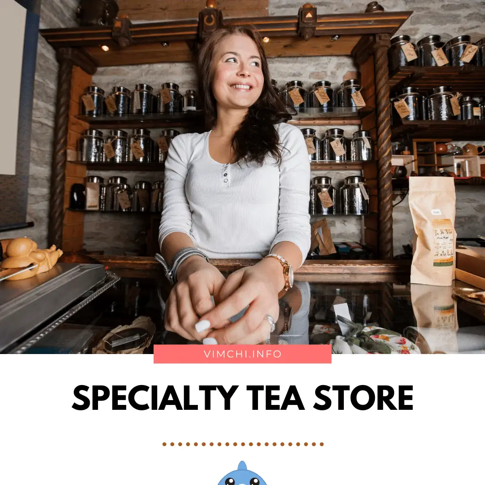How to Buy Good Tea -- specialty tea store