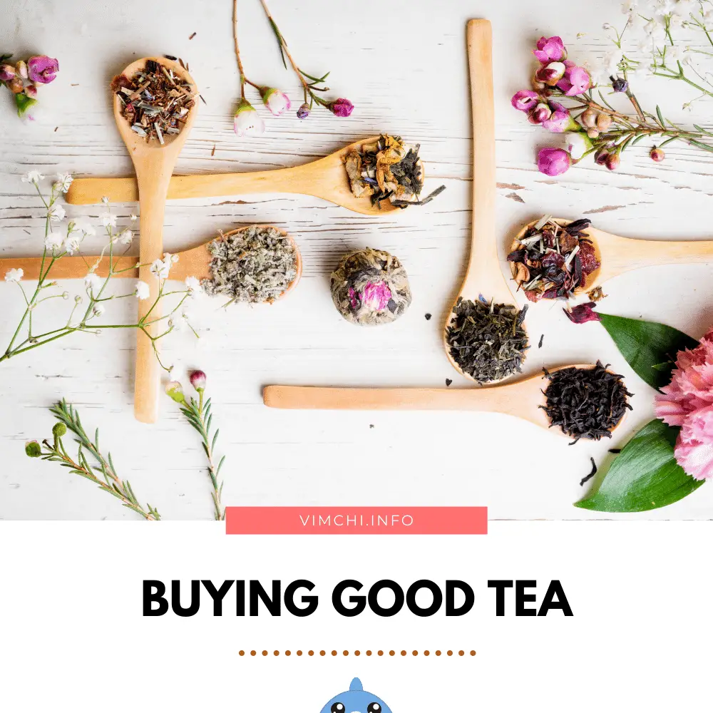 how to buy good tea