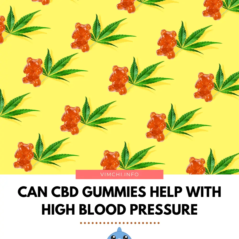 can CBD gummies help with high blood pressure