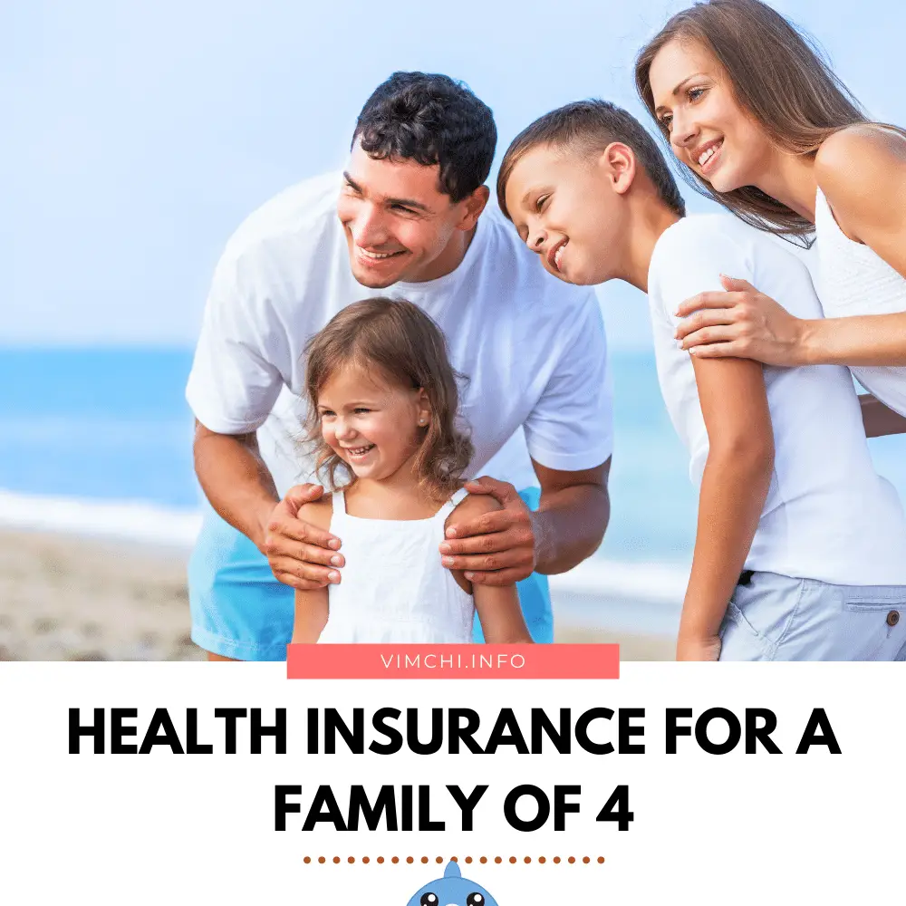 How Much is Health Insurance for a Family of 4