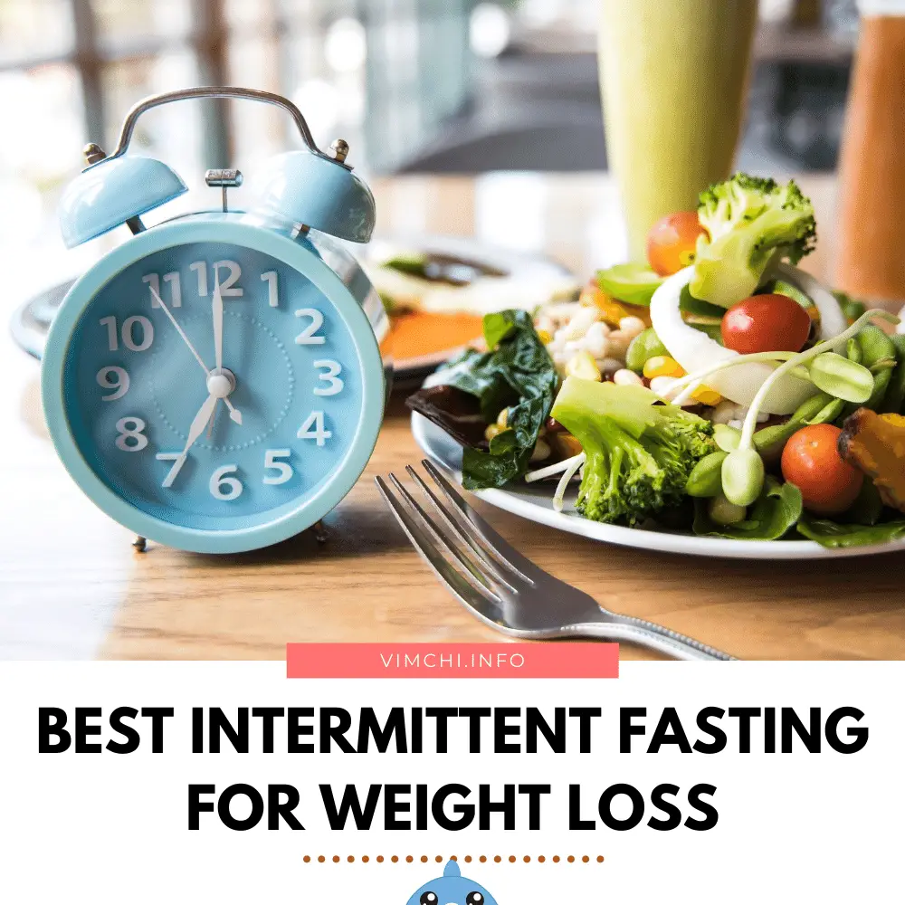 best intermittent fasting for weight loss