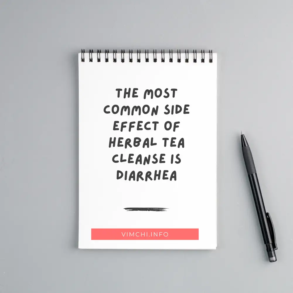 herbal tea cleanse -- diarrhea