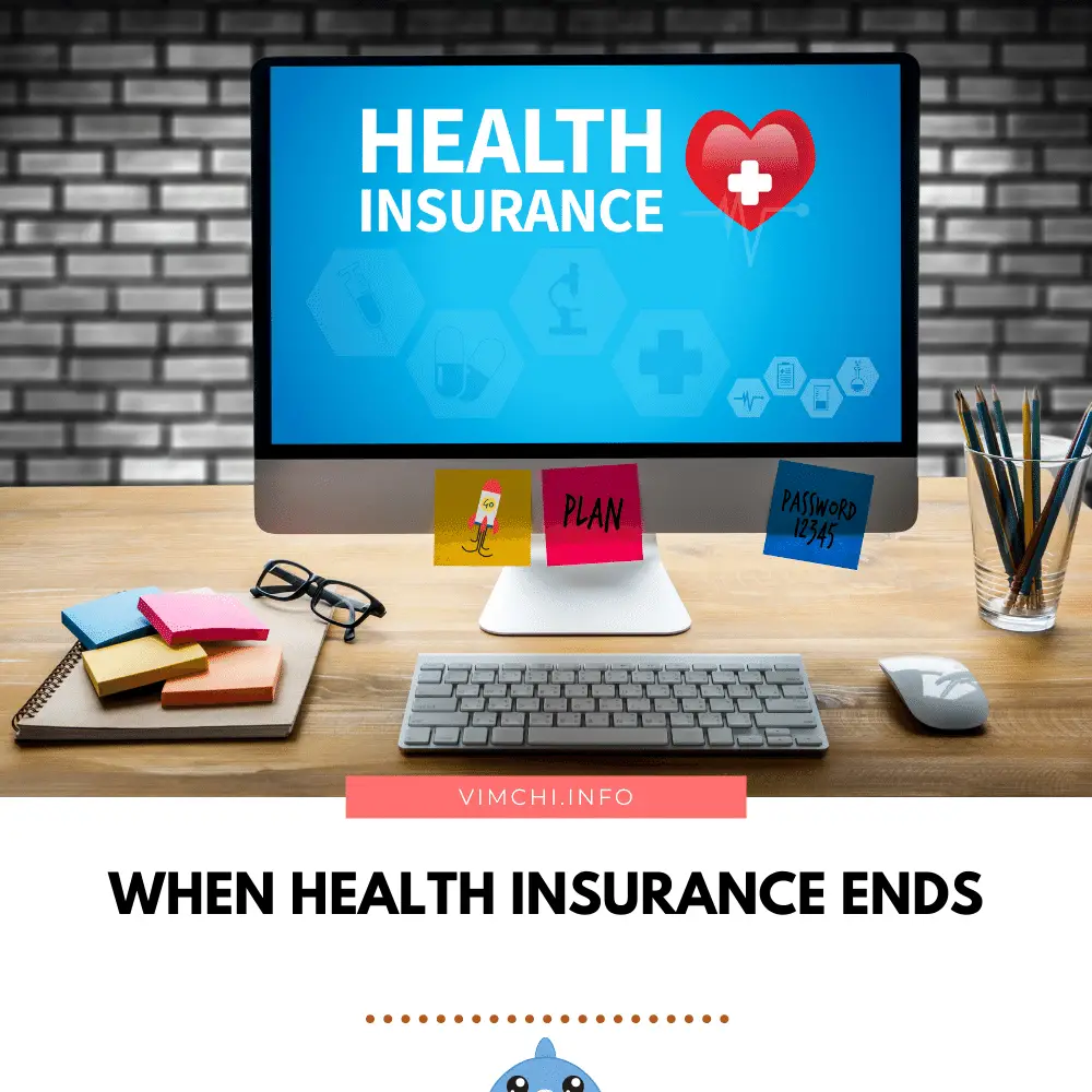 when health insurance ends