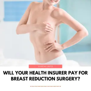 will health insurance cover breast reduction surgery