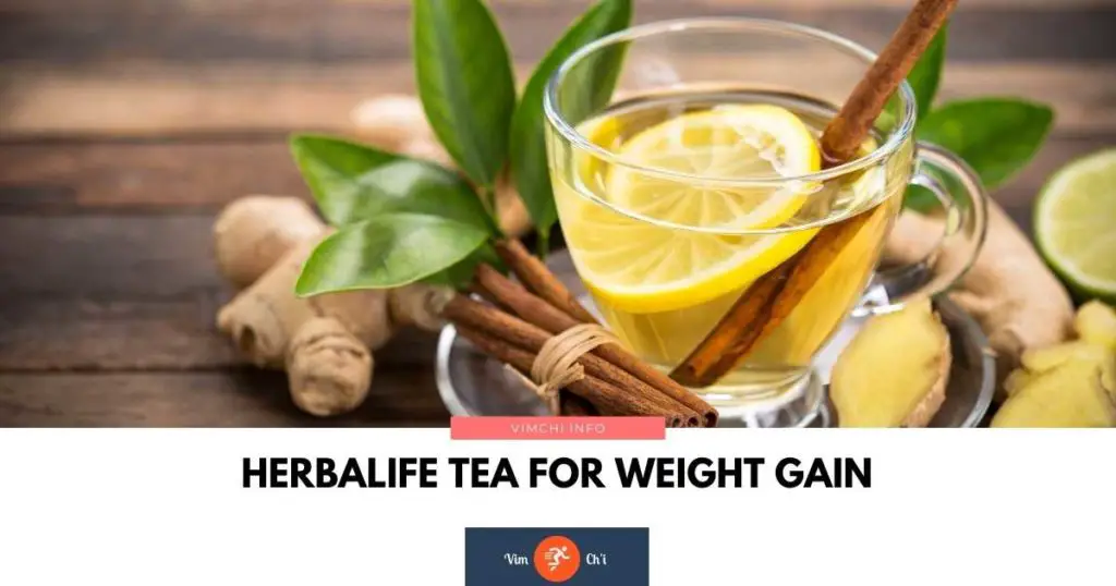 Herbalife tea for weight gain
