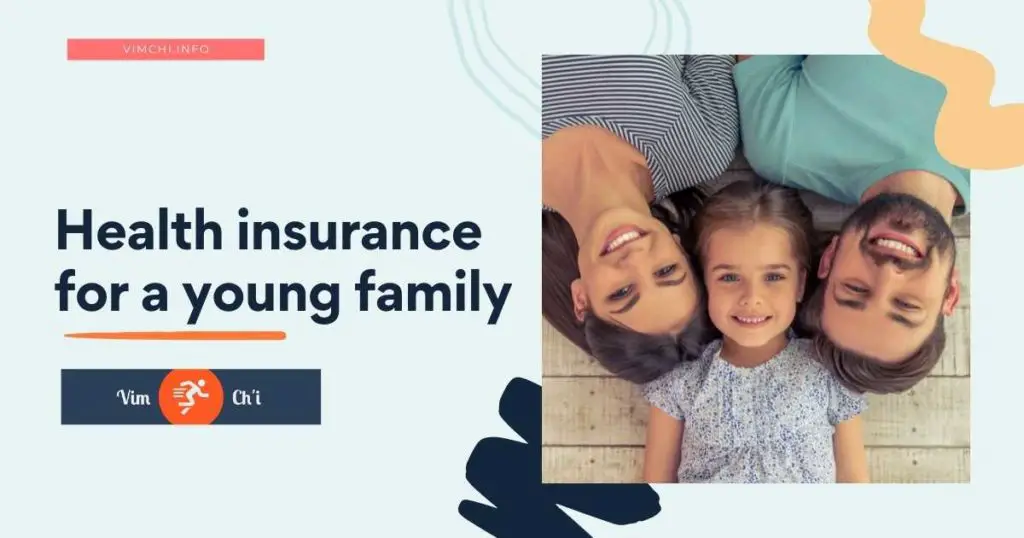 best health insurance for a young family