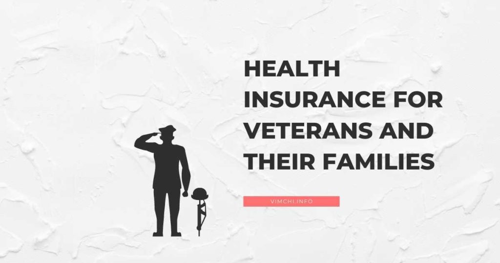 can veterans get health insurance for family