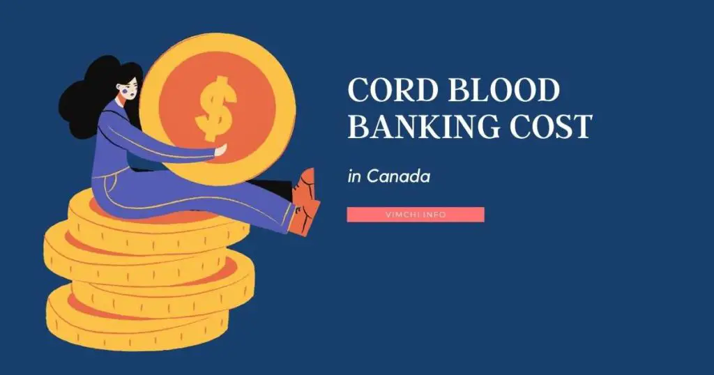 cost of cord blood banking in Canada