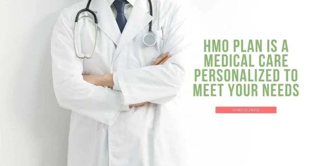 health insurance HMO -- personalized care