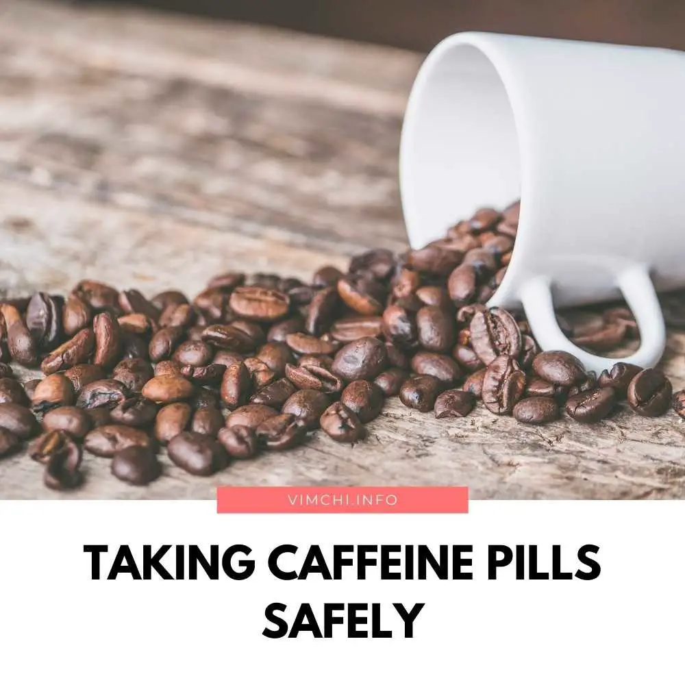 how to use caffeine pills safely featured