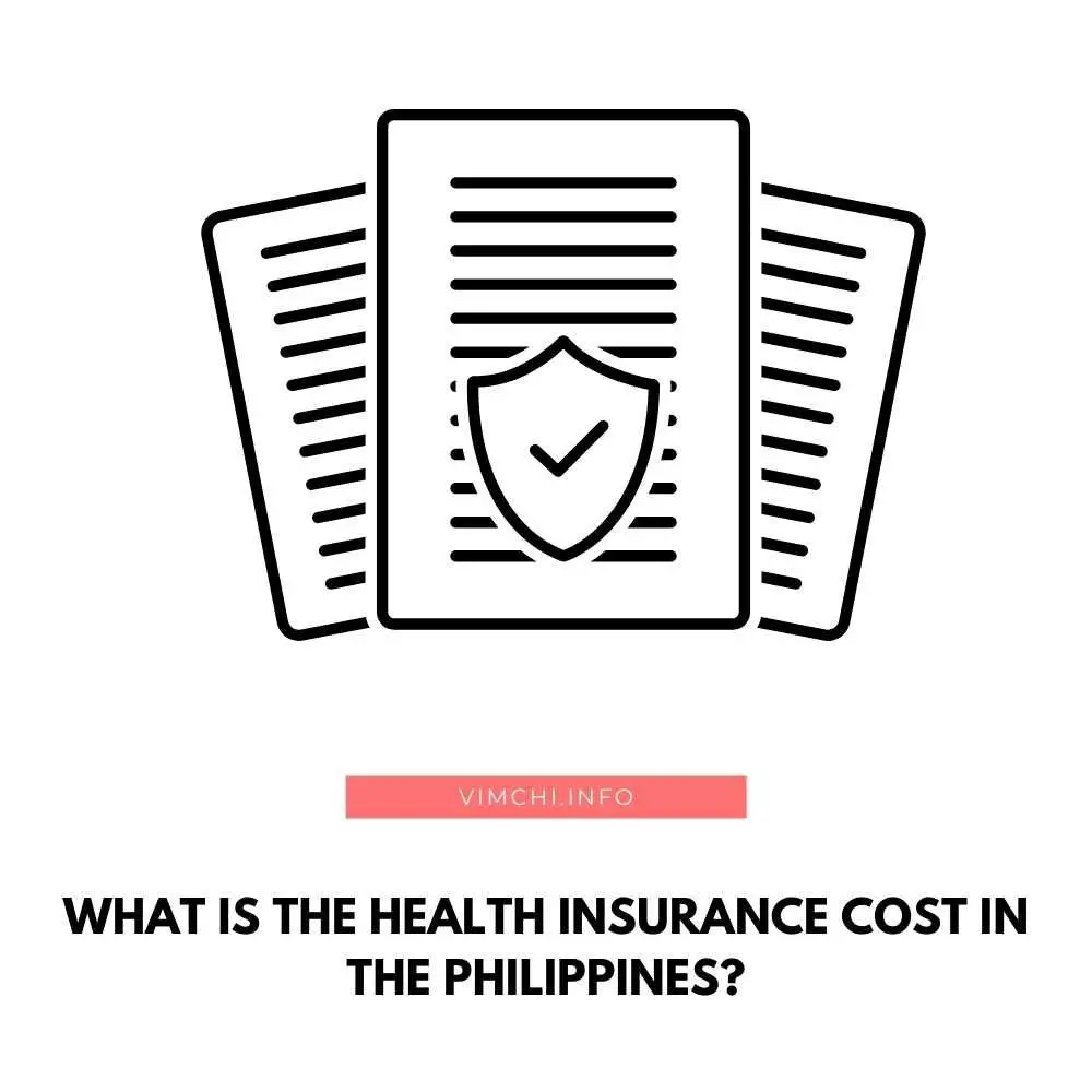 What is the Health Insurance Cost in the Philippines featured