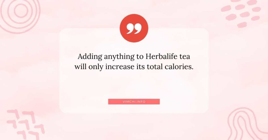 what can you mix with Herbalife tea -- total calories