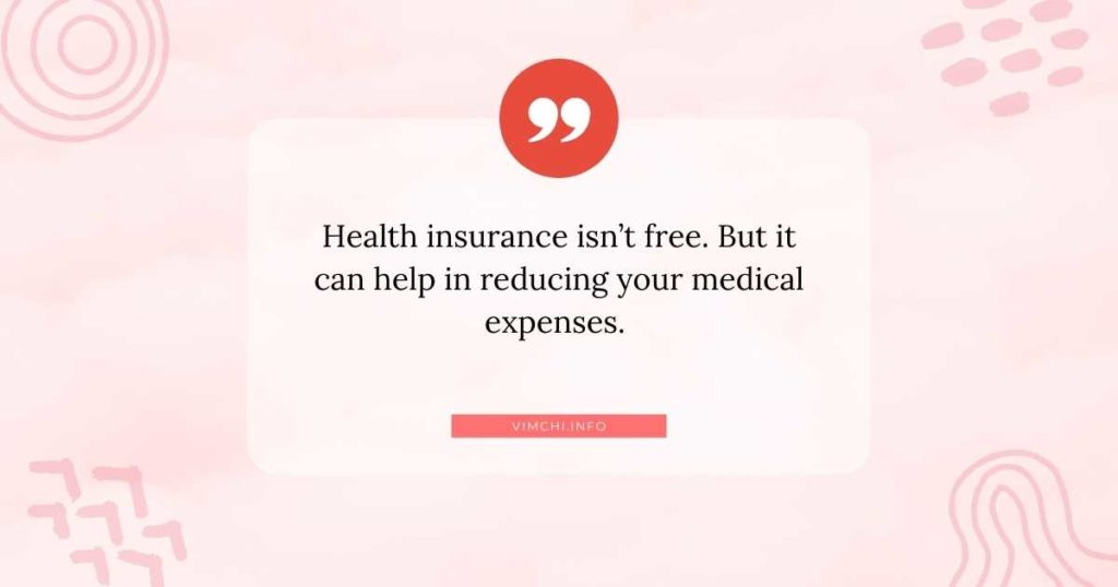 where is health insurance free -- reducing medical expenses