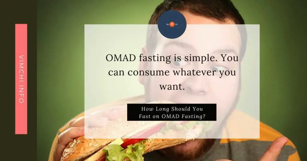 how long should you fast on OMAD fasting