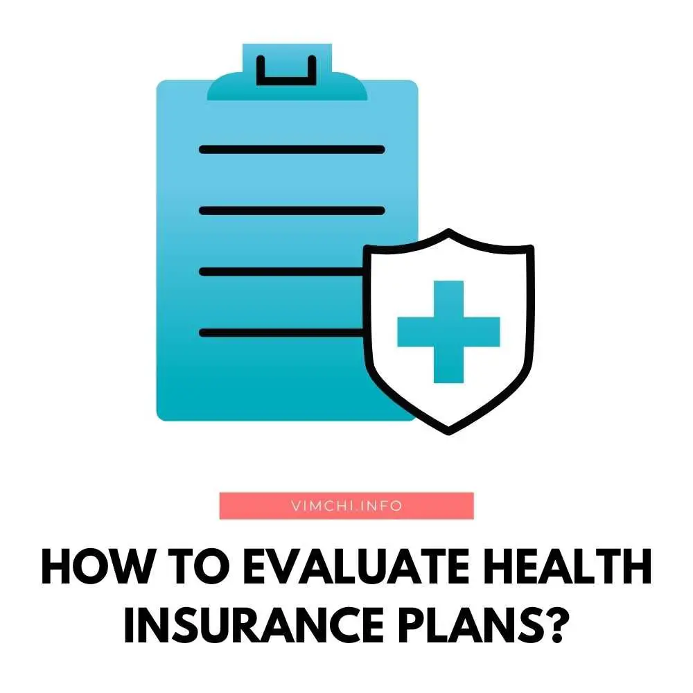 How to Evaluate Health Insurance Plans featured
