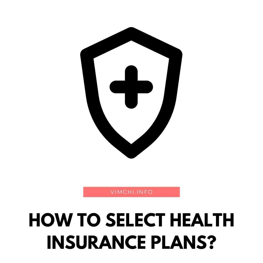 How to Select Health Insurance Plans featured