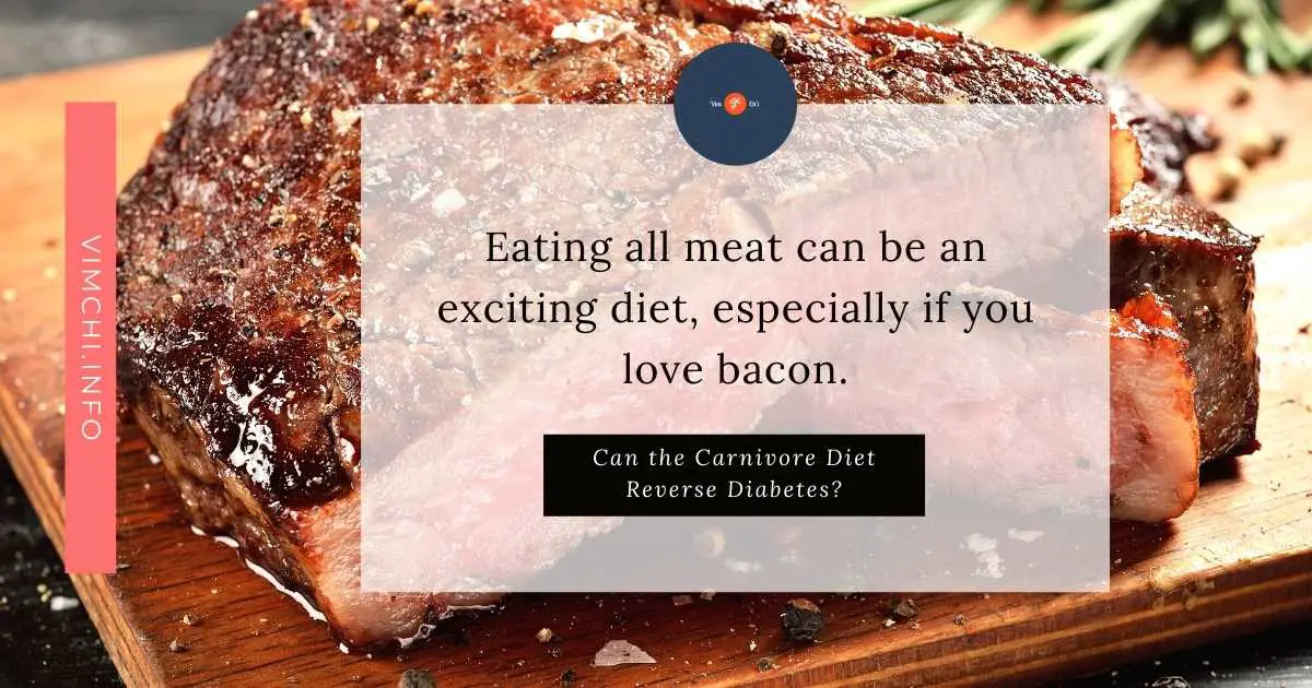 Can the Carnivore Diet Reverse Diabetes