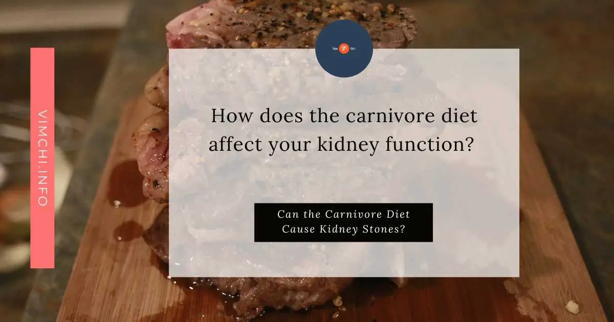 can the carnivore diet cause kidney stones