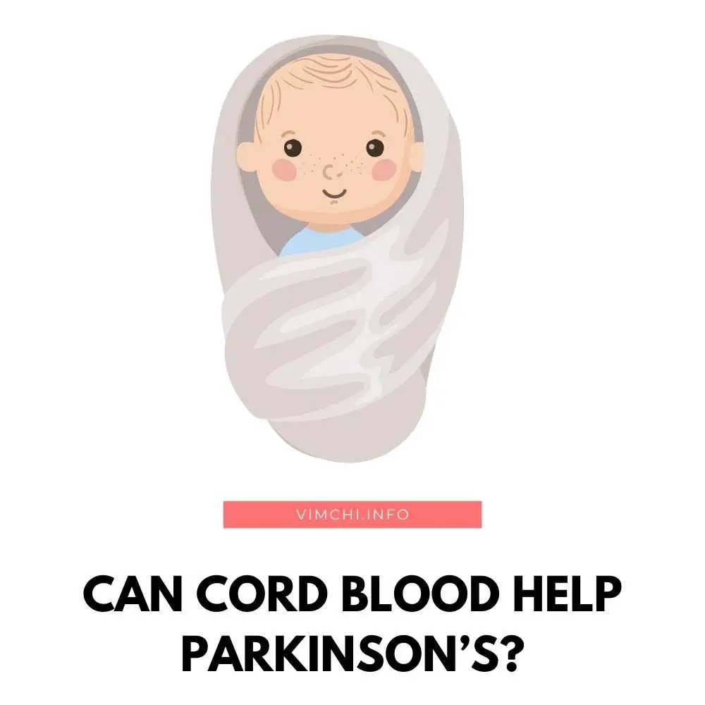 Can Cord Blood Help Parkinson’s featured
