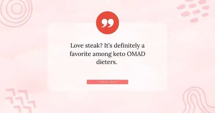 What to Eat on Keto OMAD Diet -- steak