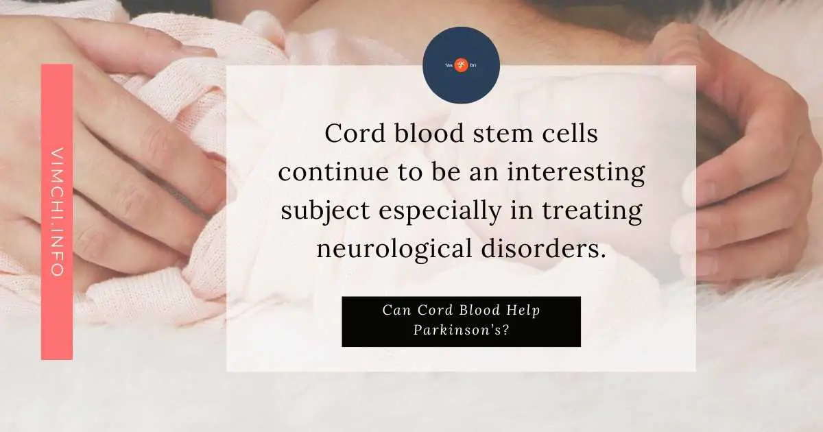 can cord blood help Parkinson’s