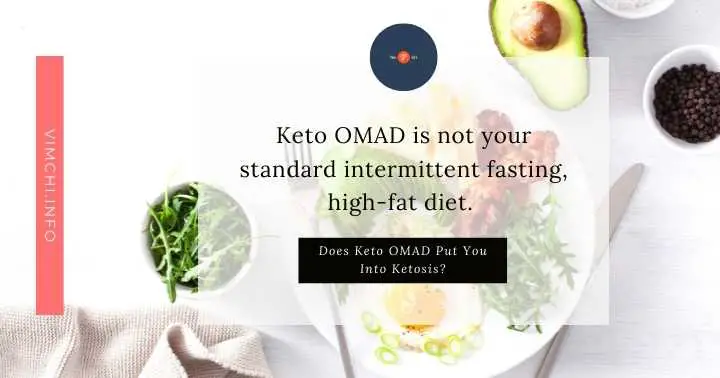 Does Keto OMAD Put You Into Ketosis