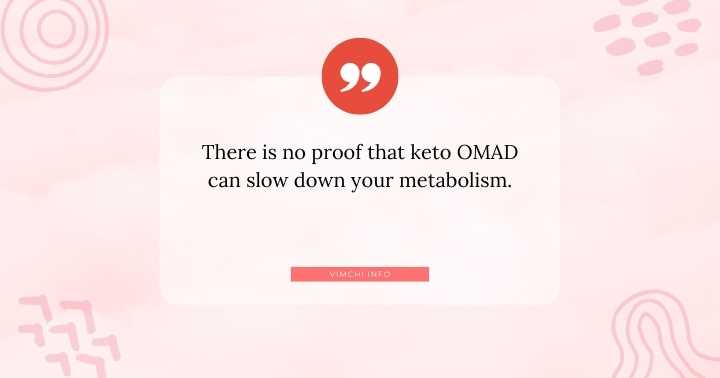 Is Keto OMAD Dangerous -- slows down metabolism