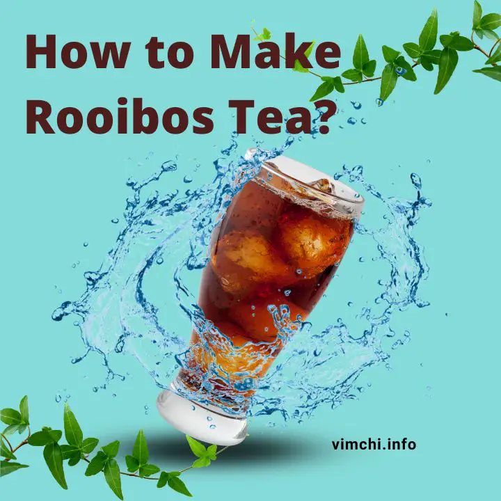 How to Make Rooibos Tea featured