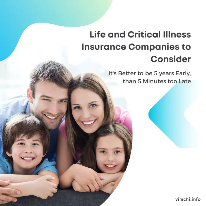 Life and Critical Illness Insurance Companies to Consider