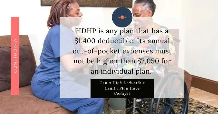 can a high deductible health plan have copays