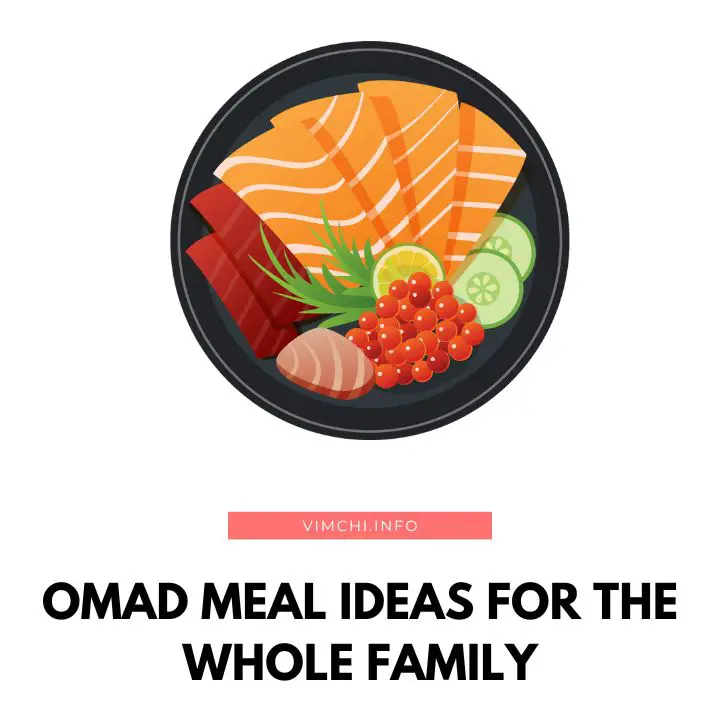 OMAD Meal Ideas for the Whole Family featured