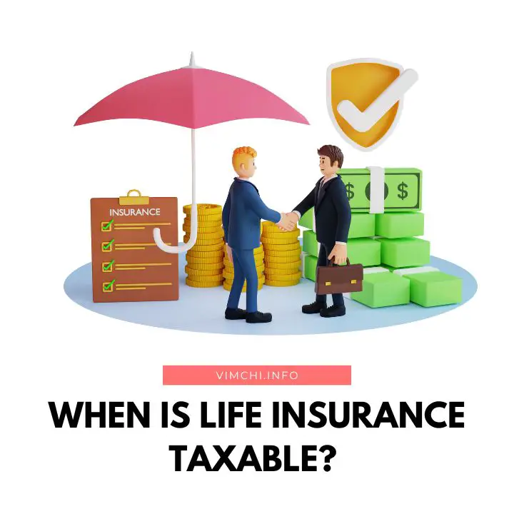 When Is life insurance taxable featured