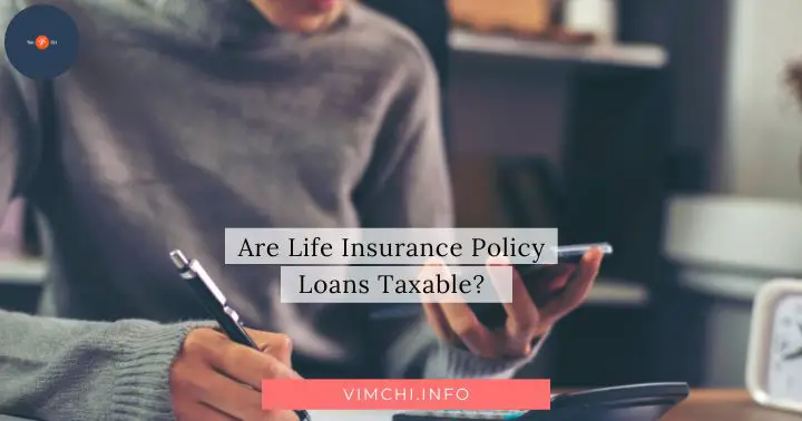 life insurance policy loans taxable
