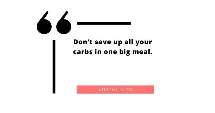 low carb -- don't save up