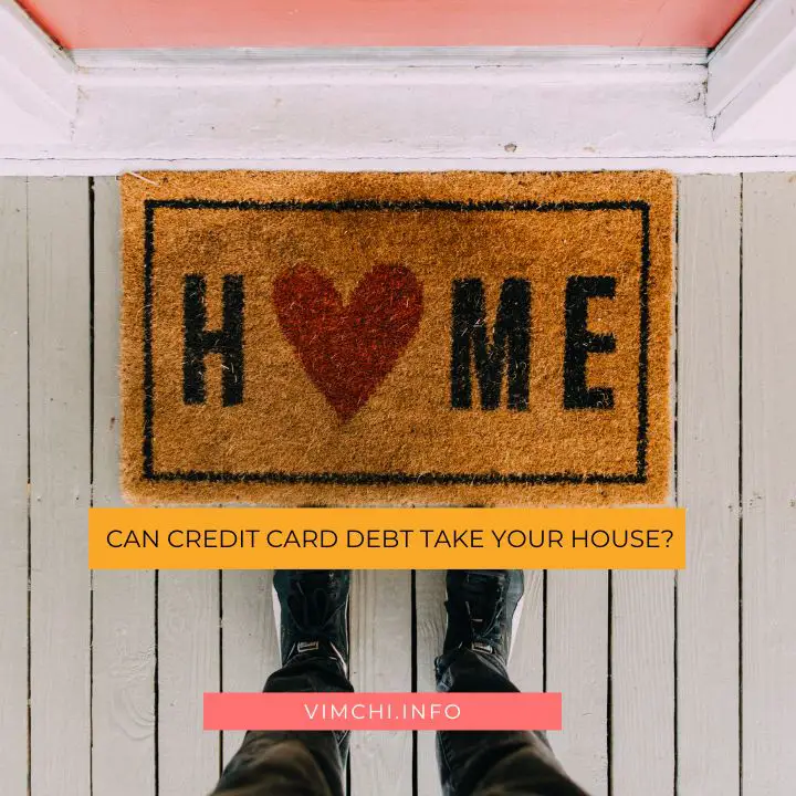 Can Credit Card Debt Take Your House featured