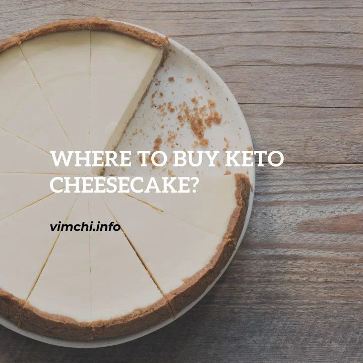 Where to Buy Keto cheesecake featured
