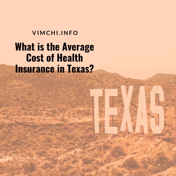 average cost of health insurance in Texas featured