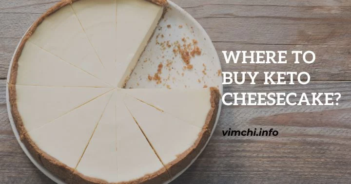 where to buy keto cheesecake